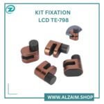 KIT FIXATION LCD TE-798