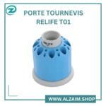 PORTE TOURNEVIS RELIFE T01