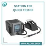 Station Fer QUICK TR1100